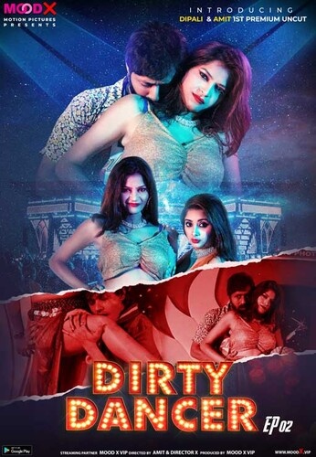 Dirty Dancer (2023) MoodX S01E02